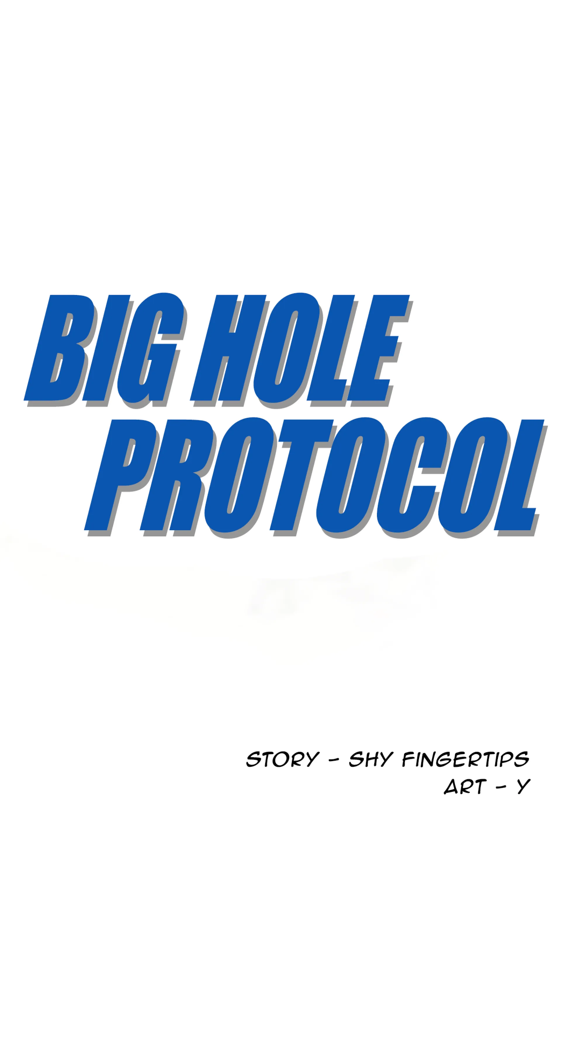Big Hole Protocol - Episode 1 - read scene 1