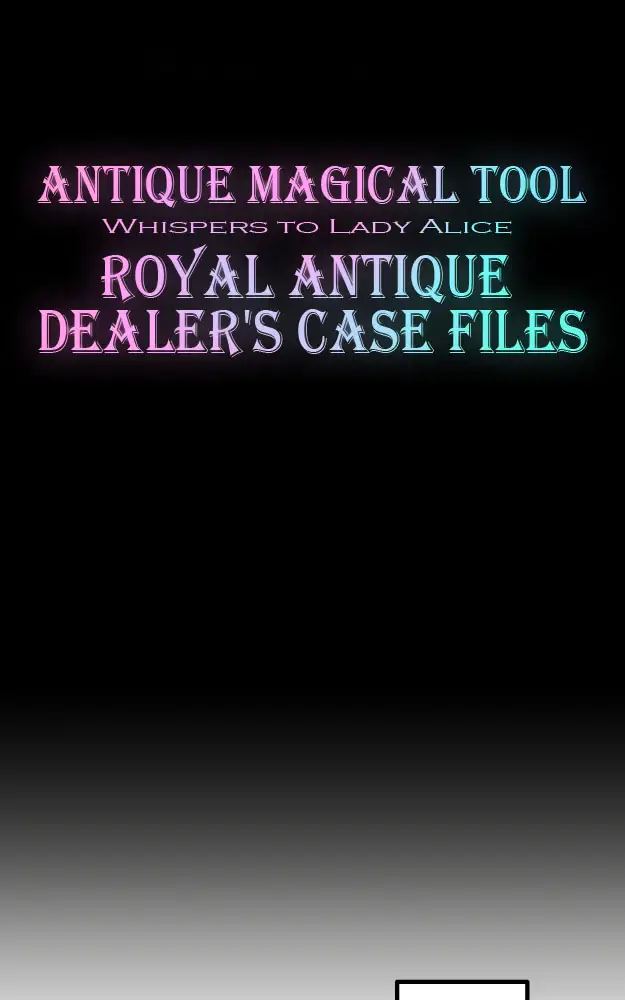 Royal Antique Dealer’s Case Files - Episode 1 - read scene 9